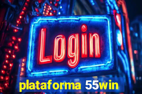 plataforma 55win